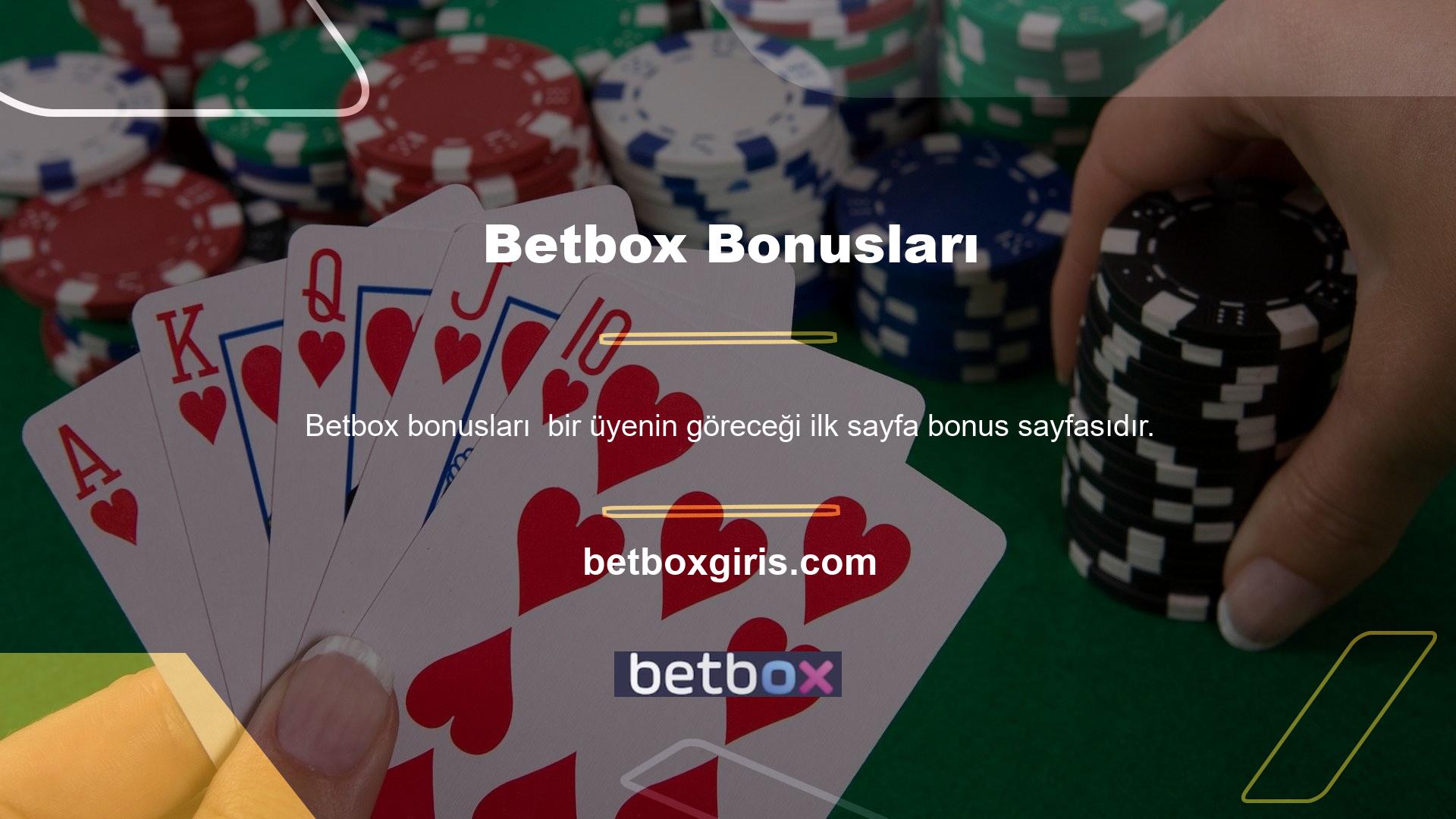 Betbox bonusu diğer oyuncularla paylaşılır ve neredeyse tüm bahisçiler tarafından tutulur